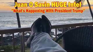 Juan O Savin HUGE Intel 10/11/23: "What's Happening With President Trump"