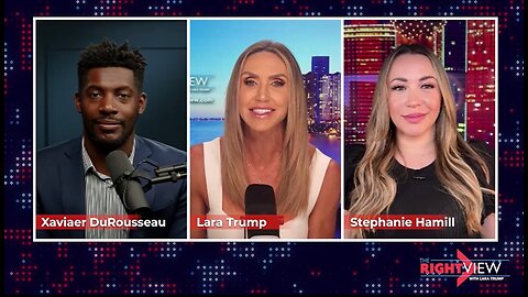 Lara Trump, Xaviaer DuRousseau, Stephanie Hamill