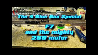 4 Blue Box Special F7 and the mighty 280 motor