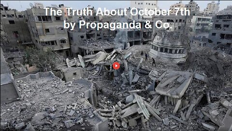 THE TRUTH ABOUT OCTOBER 7TH BY PROPAGANDA & CO.