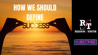 How We Should Define Success