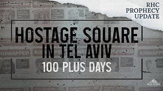 Hostage Square in Tel Aviv: 100 plus days