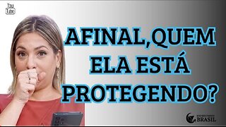 14.03.24 (TARDE) - Jornal da Bagaceira Brasil - AFINAL, QUEM ELA ESTÁ PROTEGENDO?