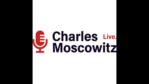 Charles Moscowitz LIVE