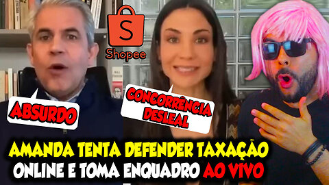 AMANDA TENTA DEFENDER TAXAÇÃO ONLINE E TOMA ENQUADRO AO VIVO