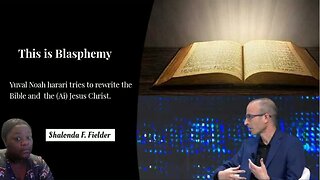 Yuval Noah harari tries to rewrite the Bible and the (AI) Jesus Christ(Blasphemy)