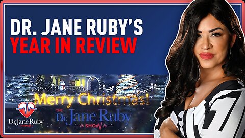 Dr. Jane Ruby's Year In Review