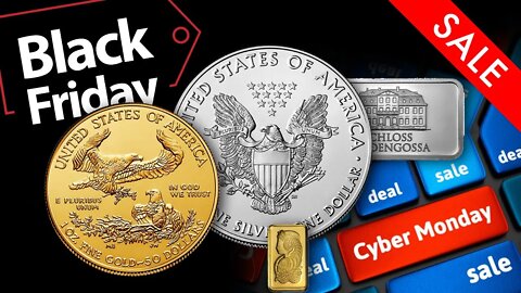 A Message About Black Friday & Cyber Monday Coin & Bullion Deals