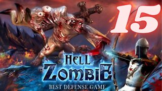 Hell Zombie Gameplay Part 15