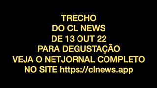 Trecho do CL News Para Degustação