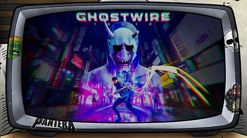 [ Ghost Wire Tokyo: Weeb ass spooks edition ]