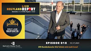 🗣Holy Land Live Report Episode 018 - 🔴SPD🔴 Bundeskanzler Olaf Scholz reist nach Israel 🕎