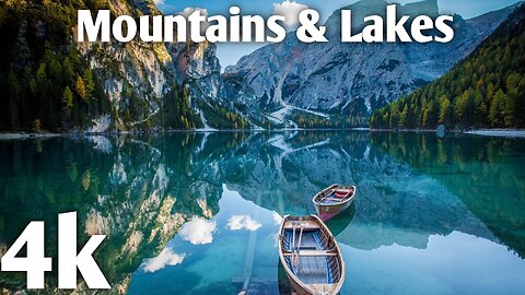 Relaxing Film Of Mountains And Beautiful Lakes With Peaceful Music