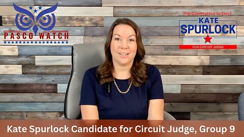 Kate Spurlock Candidate for Circut Court Judge, Group 9