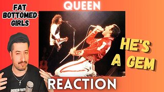 HE'S A GEM - Queen - Fat Bottomed Girls Reaction