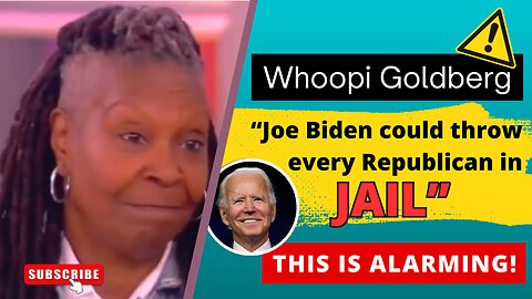 Whoopi Goldberg has lost her mind!