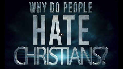 David Wilkerson - Why Does The World Hate Christians?