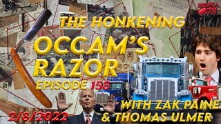 Occam’s Razor Ep. 158 with Zak Paine & Thomas Ulmer - The Honkening