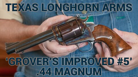 Texas Longhorn Arms "Grover’s Improved #5" .44 Magnum