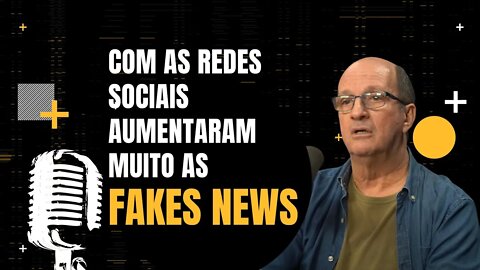 As redes sociais aumentaram muito a proliferação de Fake News - Marcos Uchôa - Flow.