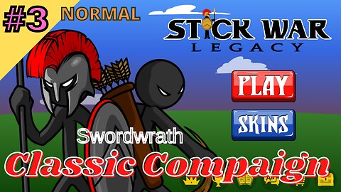 Classic Compaign | Normal 3 | Swordwrath