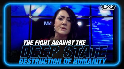 Maria Zeee Breaks Down the Fight Against the Deep State Destruction of Humanity