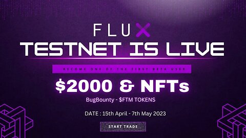 Test Net INCENTIVADO Flux Exchange 2.000 USDT e Vários NFTs de Recompensas