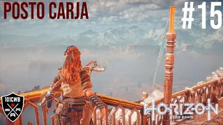 Horizon Zero Dawn #15 POSTO CARJA - PS4 Pro 1440p 60fps - Gameplay Completo #horizonzerodawn