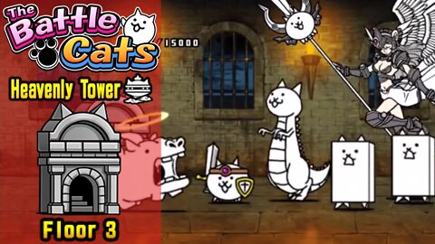 The Battle Cats - Heavenly Tower - Floor 3