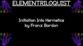 Initiation Into Hermetics by Franz Bardon - Audiobook