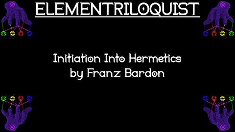 Initiation Into Hermetics by Franz Bardon - Audiobook