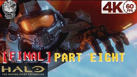 (PART 08 FINAL) [Midnight] Halo 4: (MCC Steam Release) Campaign Legendary 4k60