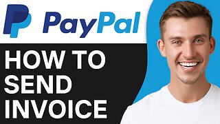 How To Send Invoice On PayPal App