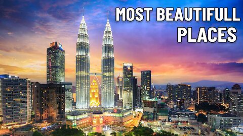 BEST MALAYSIA PLACES