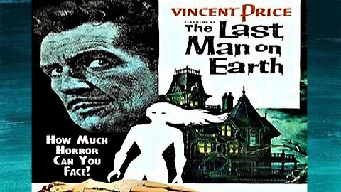 THE LAST MAN ON EARTH 1964 with Vincent Price Trailer & Full Movie Widescreen IN COLOR or B&W