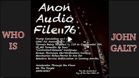 SGANON AUDIO FILE #76 "THE VERDICT" TY JGANON