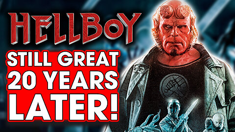 Hellboy is Still Great 20 Years Later! – Hack The Movies