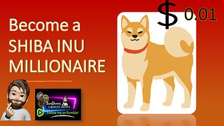 How to Become a Shiba Inu Millionaire!