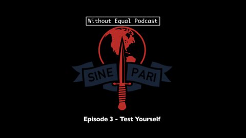 (Clip) W/O Equal Podcast #003 - Test Yourself