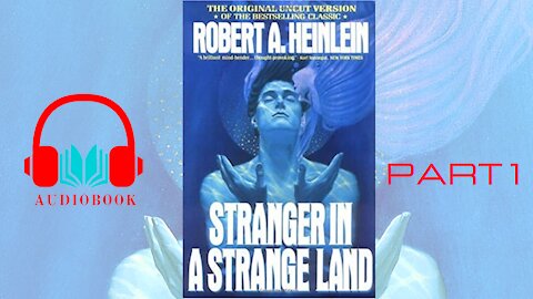 Audiobook - Stranger in a Strange Land #1 - Robert A. Heinlein