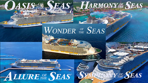 All 5 Oasis Class Cruise Ships (Drone Vid) - Wonder, Harmony, Symphony, Allure & Oasis of the Seas