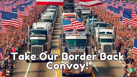 Reacting to Tucker Carlson's Take on the 'Take Our Border Back' Trucker Convoy!