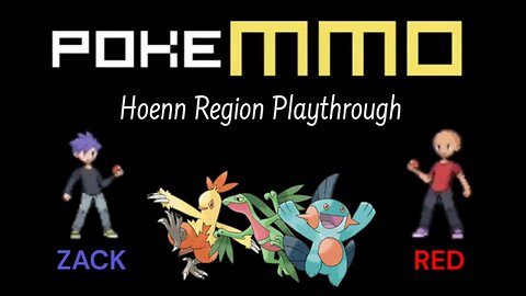 PokeMMO with Friends | Hoenn Region Playthrough Ep.1