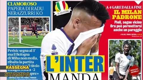 Crolla l'Inter, Milan padrone del destino. Rassegna Stampa Sportiva ep.50 | 28.04.2022