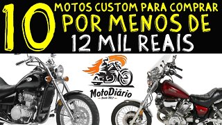 Moto BOA e BARATA: 10 motos CUSTOM para comprar por MENOS DE 12 MIL REAIS