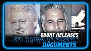 BREAKING: Court Releases 4th Round of New Epstein Documents Friday Afternoon
