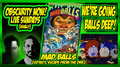 Obscurity Now! #155 #Madballs Escape From Orb! #80s #cartoon