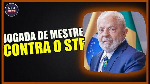 A Jogada de Mestre de Lula Para Se Blindar Das Ações Futuras do STF Contra Ele