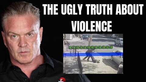 The Ugly Truth About Violence