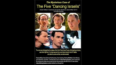 The Five Dancing Israelis (Mossad) on 9/11